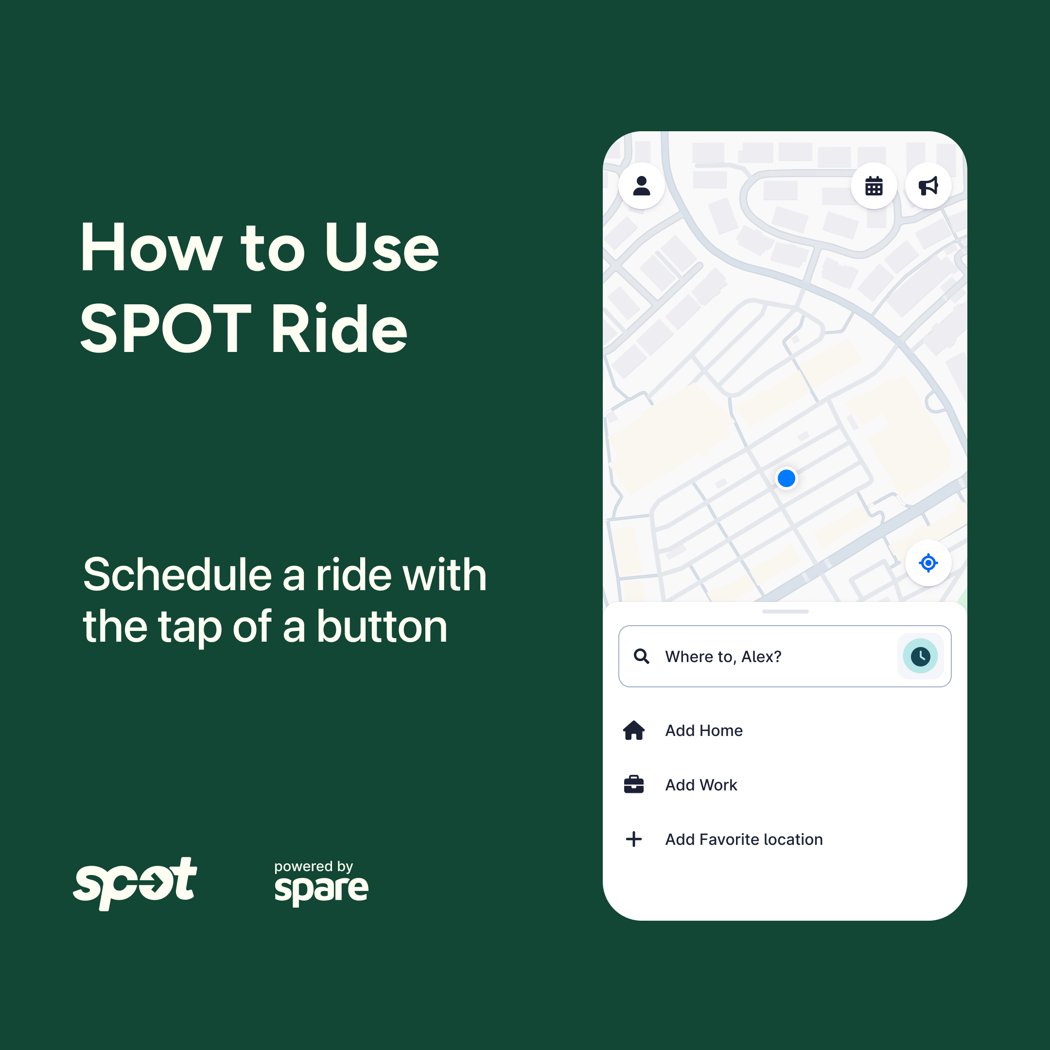 demo app screen showing the first view to schedule your SPOT ride